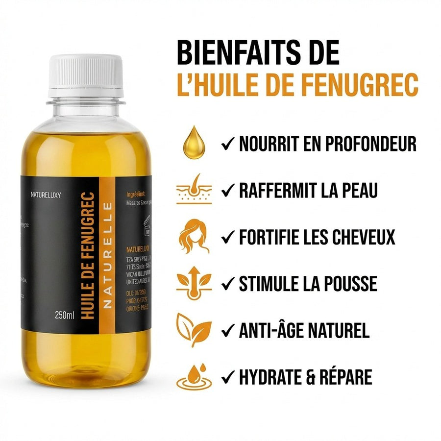 Huile de Fenugrec 250mL – produit naturel présenté par Natureluxy